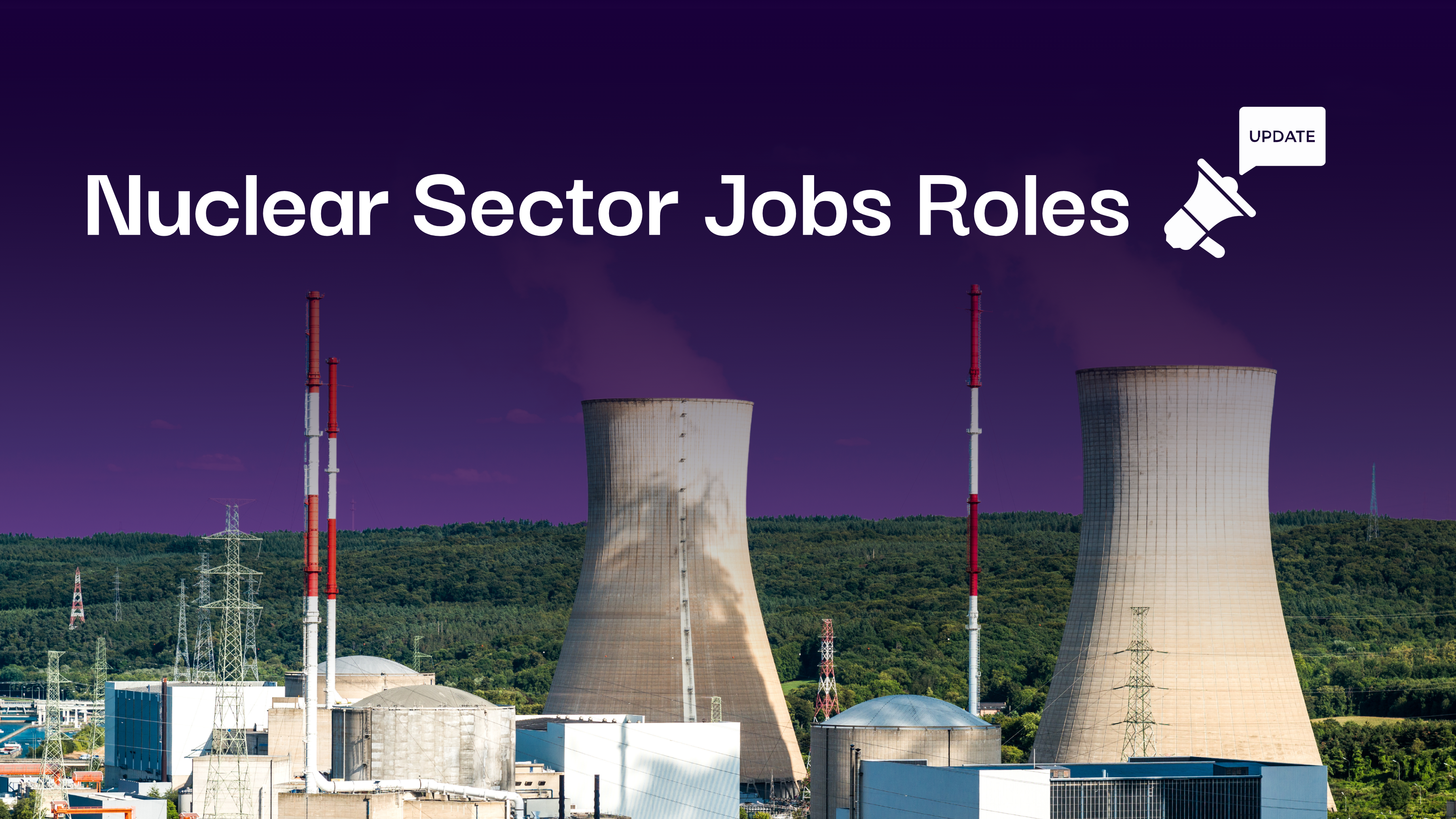 nuclear sector jobs