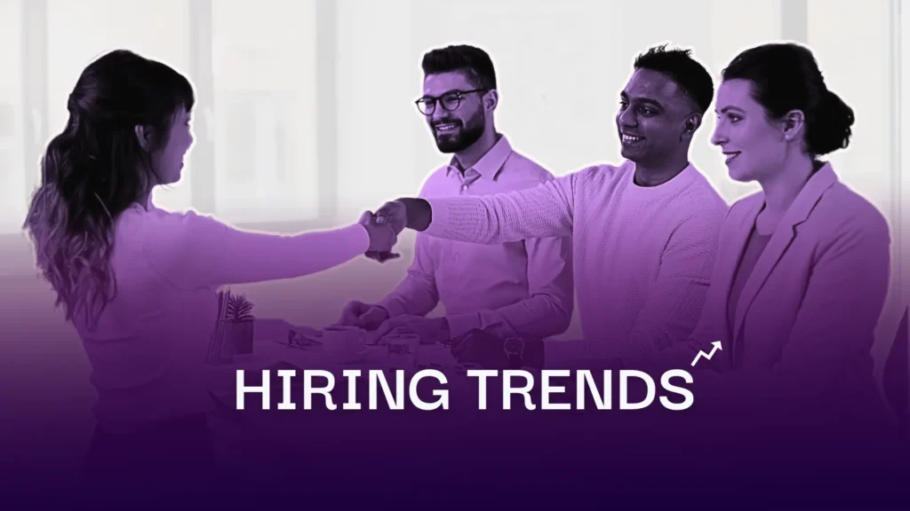 top hiring trend in 2025
