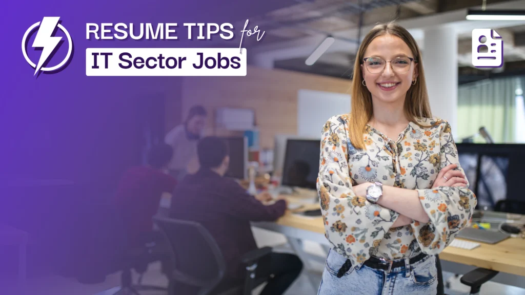 Resume Tips for IT Sector Jobs