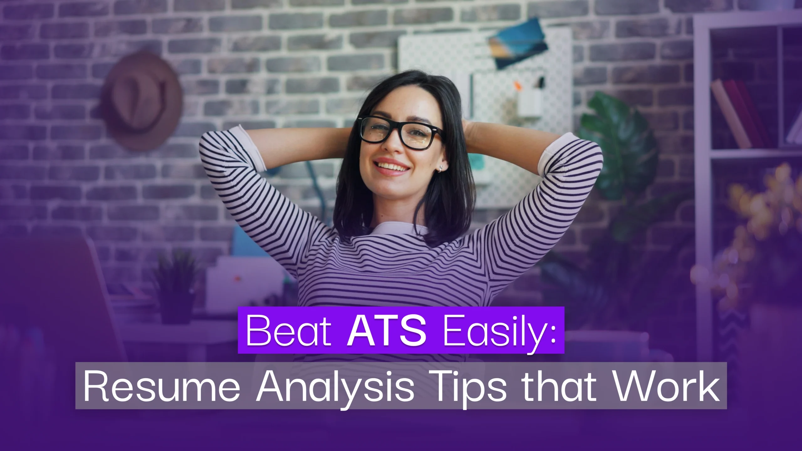 Beat ATS Easily Resume Analysis Tips That Work