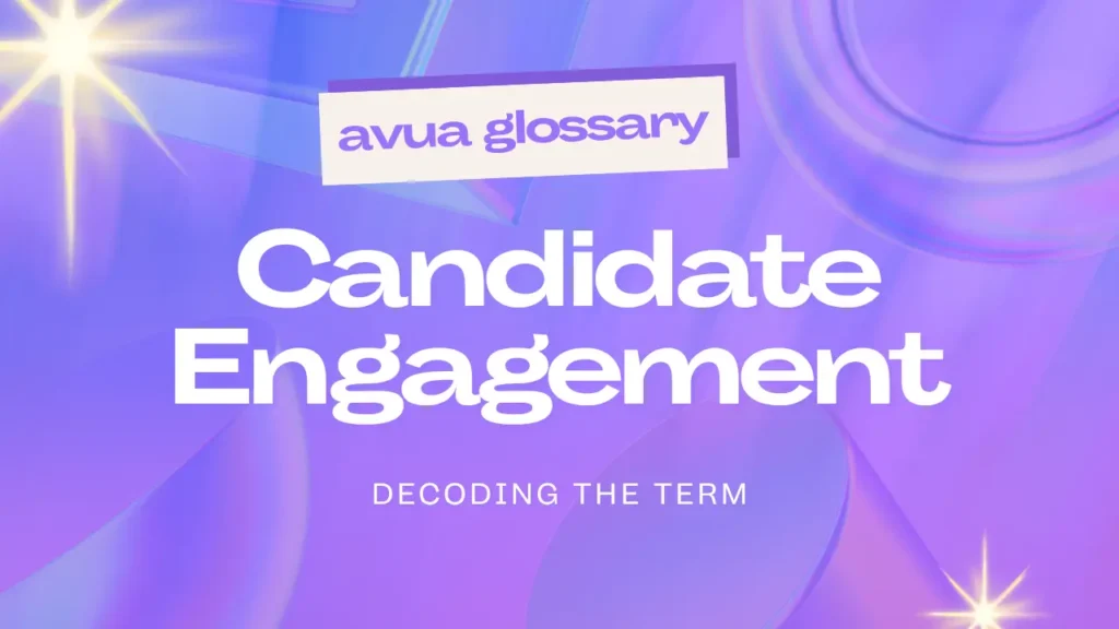 Candidate Engagement