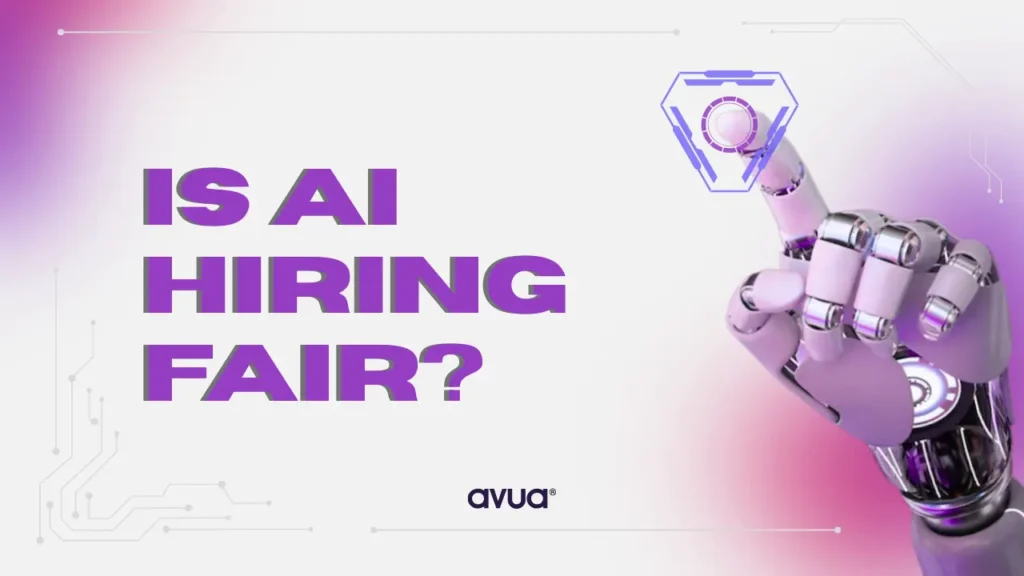 Is AI Hiring Fair