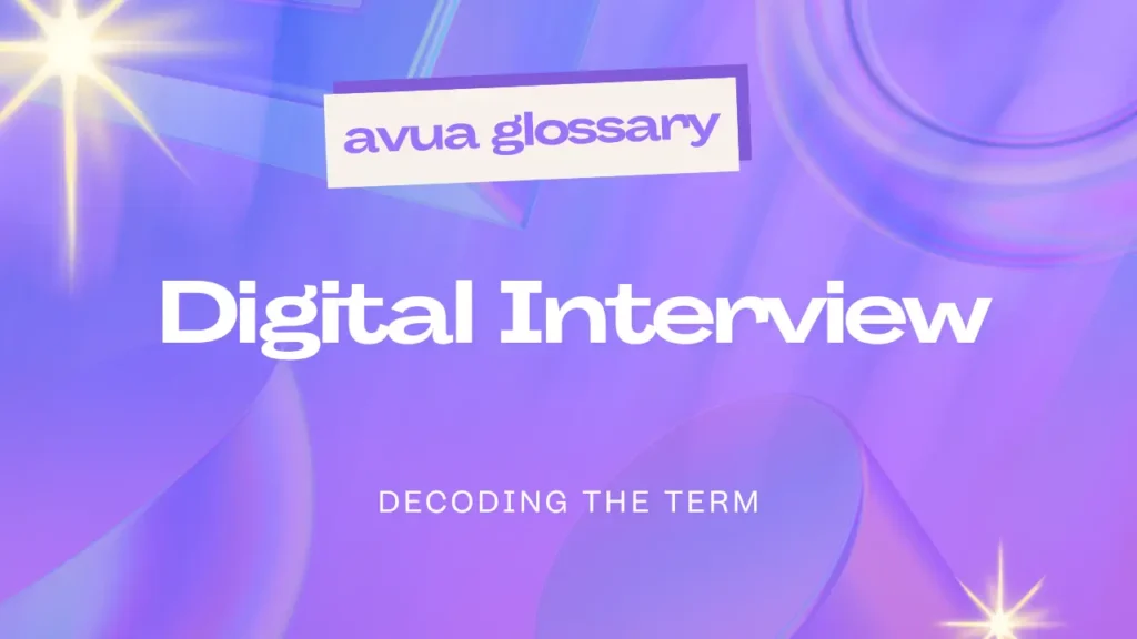 Digital Interview
