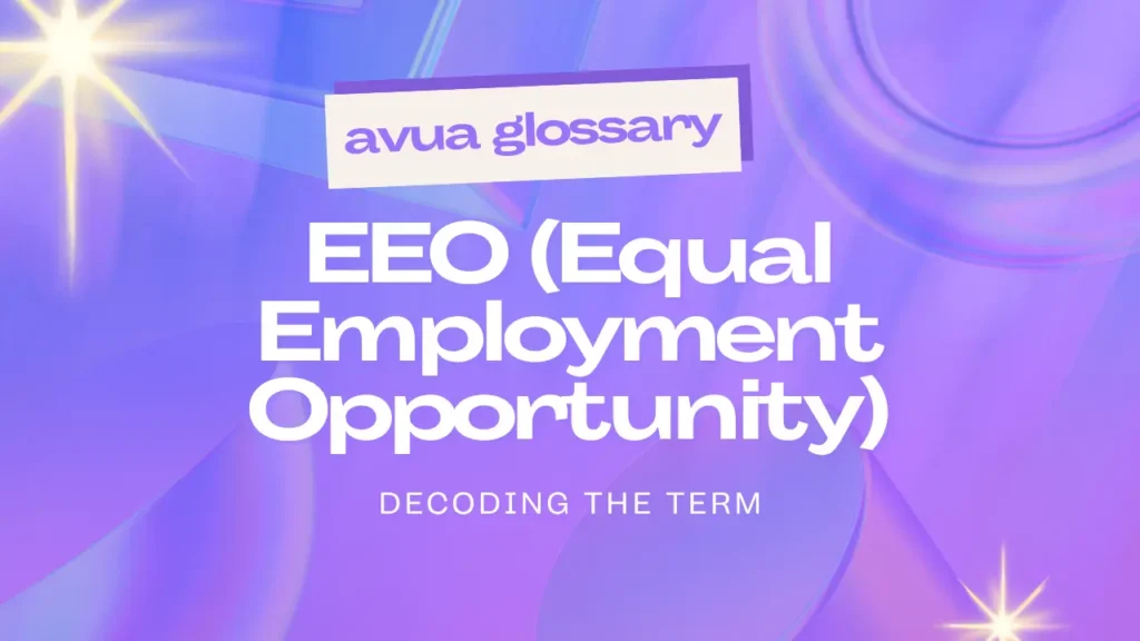 EEO (Equal Employment Opportunity)