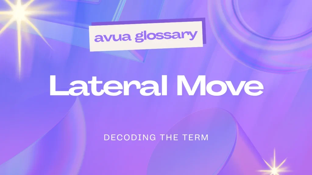 Lateral Move