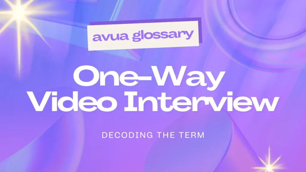 One-Way Video Interview