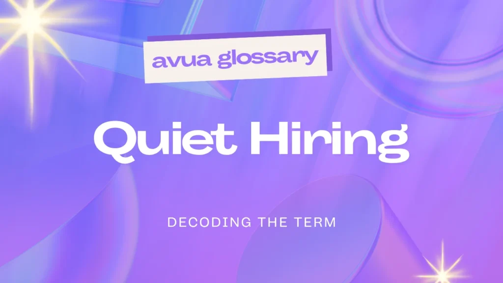 Quiet Hiring